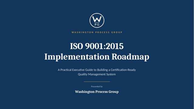 Cover of the ISO 9001:2015 Implementation Roadmap executive guide